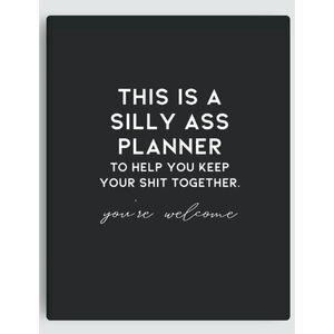 ♦️SOLD♦️ - This Silly Ass Planner - NWOT